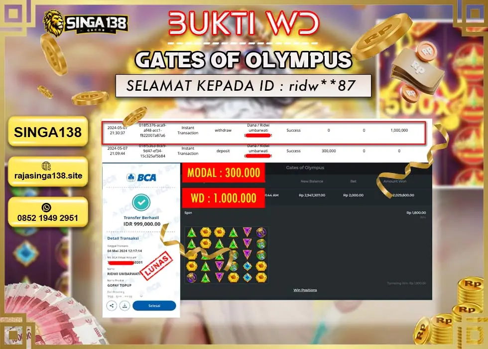 SINGA138 WD SLOT GATES OF OLYMPUS Rp 1.000.000 - LUNAS